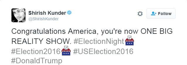 ਸ਼ਿਰੀਸ਼ ਕੁੰਦਰ ਨੇ ਲਿੱਖਿਆ, ਮੁਬਾਰਕਾਂ ਅਮਰੀਕਾ। ਹੁਣ ਤੁਸੀਂ ਇੱਕ ਵੱਡਾ ਰਿਐਲਿਟੀ ਸ਼ੋਅ ਹੋ। 