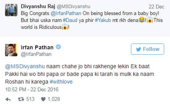 ਇਰਫਾਨ ਨੇ ਜਵਾਬੀ ਟਵੀਟ 'ਚ ਲਿਖਿਆ 'ਦਿਵਿਆਂਸ਼ੂ, ਨਾਮ ਚਾਹੇ ਕੁਝ ਵੀ ਹੋਵੇ, ਪਰ ਇੱਕ ਗਲ ਪੱਕੀ ਹੈ ਕਿ ਓਹ ਵੀ ਆਪਣੇ ਪਿਤਾ ਅਤੇ ਬੜੇ ਪਿਤਾ ਵਾਂਗ ਦੇਸ਼ ਦਾ ਨਾਮ ਰੌਸ਼ਨ ਕਰੇਗਾ।' 