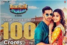 ਬਦਰੀਨਾਥ 9ਵੇਂ ਆਸਮਾਨ \'ਤੇ, ਫਿਲਮ 100 ਕਰੋੜ ਤੋਂ ਪਾਰ