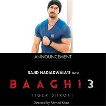 ਟਾਈਗਰ ਸ਼ਰੌਫ ਦੀ \'ਬਾਗੀ-3\' ਦਾ ਐਲਾਨ