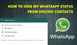 ਇੰਝ ਲੁਕਾ ਸਕਦੇ ਹੋ ਤੁਸੀਂ ਆਪਣਾ ‘ਵ੍ਹਟਸਐਪ ਸਟੇਟਸ’