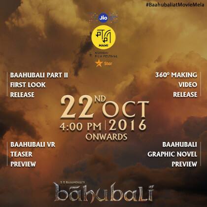 બાહુબલીના ડિરેક્ટર એસએસ રાજામૌલીએ એક નિવેદનમાં કહ્યું કે મને ખુશી થશે કે બાહુબલી ફિલ્મની સિક્વલનું પોસ્ટર ફિલ્મ ફેસ્ટિવલમાં રીલિઝ કરવામાં આવી રહ્યું છે. 20 ઓક્ટોબરથી શરૂ થઇ રહેલા આ ફિલ્મ ફેસ્ટિવલમાં 54 દેશોની લગભગ 180 ફિલ્મોને બતાવવામાં આવશે. 