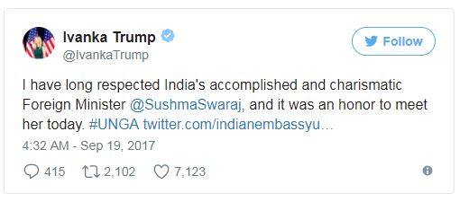 ઇવાંકાએ સુષમાને પ્રભાવશાળી વિદેશમંત્રી ગણાવ્યા છે. તેમણે ટ્વિટર પર કહું કે, હું લાંબા સમયથી ભારતની કુશળ તથા પ્રભાવશાળી વિદેશમંત્રી સુષમા સ્વરાજનું સમ્માન કરી છું. તેમને આજે મળવું એ મારા માટે સમ્માનની વાત છે. 