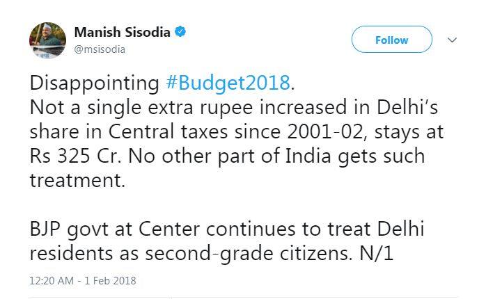 દિલ્લીના ડેપ્યૂટી સીએમ મનીષ સિસોદિયાએ કહ્યું કે ખૂબજ નિરાશાજનક બજેટ, 2001-02થી કેન્દ્રીય ટેસ્કમાં દિલ્લીના ભાગમાં એક પણ વધારોના રૂપિયાની વૃદ્ધી નથી થઈ.