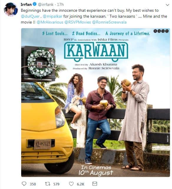હવે ઇરફાન ખાને 2 મહિના બાદ ફરી એક વખત ટ્વિટ કર્યું છે. તેમણે આ વખતે બીમારી અંગે કોઈ જાણકારી નથી આપી પરંતુ તે ઇમોશનલ જરૂર થઈ ગયા. ઈરફાને તેની આગામી ફિલ્મ કાંરવાના પ્રમોશન માટે પોસ્ટર ટ્વિટ કર્યું.