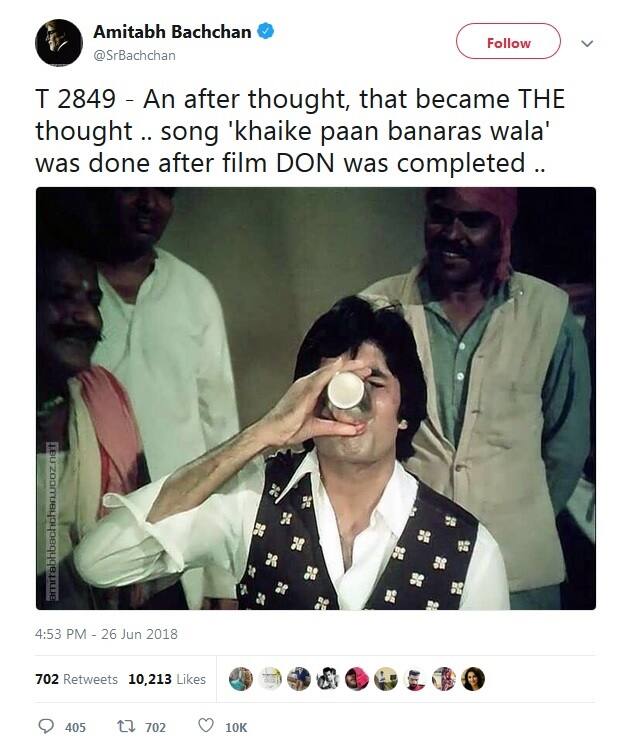  અમિતાભે ટ્વીટ કર્યું, ‘એક વિચાર પછી, તે વિચાર બન્યો… ‘ખઈ કે પાન બનારસ વાલા’ ગીત ડોન ફિલ્મ પૂરી થયા પછી બન્યું.’