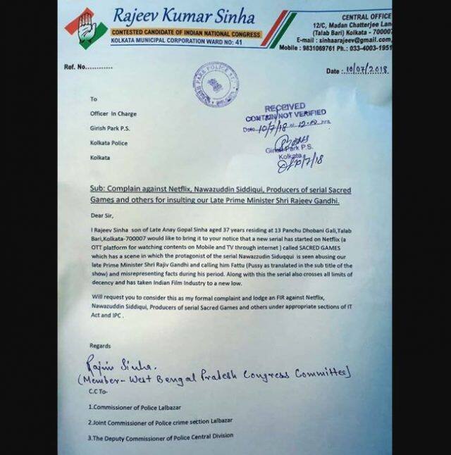 રાજીવ સિંહા નામના કૉંગ્રેસના કાર્યકર્તાએ કોલકાતા પોલીસને લખેલા પોતાના પત્રમં લખ્યું છે કે, નવાઝુદ્દીન સિદ્દીકી આ ફિલ્મમાં ગણેશ ગાયતોંડેનો રોલ પ્લે કરી રહ્યો છે અને તે પૂર્વ વડાપ્રધાન રાજીવ ગાંધીને ‘ફટ્ટૂ’ બોલી રહ્યો છે. તેમણે શોના મેકર્સ પર આરોપ લગાવતા કહ્યું છે કે, તેમણે રાજીવ ગાંધીના કાર્યકાળની ઘટનાઓને તોડી મરોડીને રજૂ કરી છે.