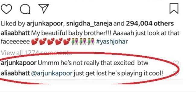 આલિયાએ જેવો અર્જૂનની કૉમેન્ટ વાંચી તેને ગુસ્સો આવ્યો અને પછી આલિયાએ ફટાક કરીને તેનો જવાબ આપી દીધો. આલિયાએ રિપ્લાયમાં લખ્યું, 'Get lost. (તમે ચાલ્યા જાઓ અહીંથી), તે સારી રીતે રમી રહ્યો હતો.'