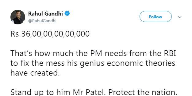 કૉંગ્રેસ અધ્યક્ષે મીડિયામાં પ્રકાશિત અહેવાલને પોસ્ટ કરી તેની સાથે ટ્વિટ કર્યું કે, “3.6 લાખ કરોડ રૂપિયા વડાપ્રધાનના જીનિયસ આર્થિક સિદ્ધાંતોના કારણે થયેલી ગડબડીઓને દુર કરવા માટે રિઝર્વ બેન્ક પાસેથી જોઈએ છે. મિસ્ટર પટેલ તેમની સામે ઊભા રહો, દેશની રક્ષા કરો. ”