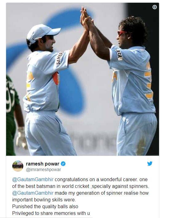 ભારતીય મહિલા ટીમના કોચ રમેશ પોવારે ગંભીરની નિવૃત્તિ પર ટ્વિટ કર્યું હતું.