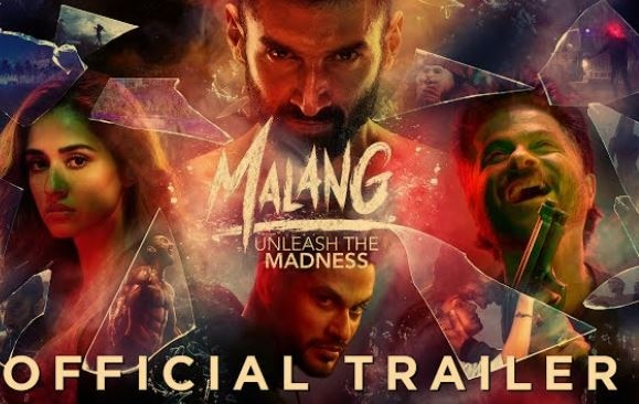 Aditya Roy Kapur Anil Kapoor and Disha Patani film Malang trailer out આદિત્યરોય કપૂર, દિશા પટની અને અનિલ કપૂરની ફિલ્મ 'મલંગ'નું ધમાકેદાર ટ્રેલર રિલીઝ