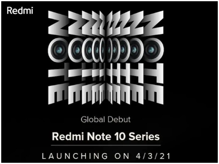 xiaomi redmi note 10 series will launched today શ્યાઓમીની Redmi Note 10 સીરીઝ આજે  ભારતમાં થશે લૉન્ચ, જાણો ઇવેન્ટથી લઇને ફિચર્સ અને કિંમત વિશે બધુ જ......