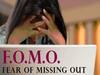 Corona Virus के डर के बीच 'फोमो' बीमारी का साया, क्या है इसके लक्षण;क्यों हो रही है इसकी चर्चा